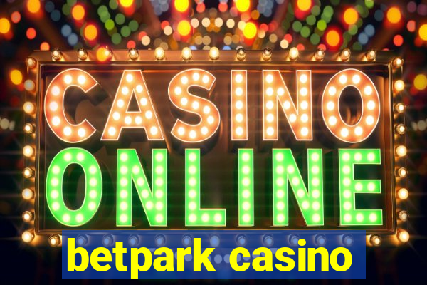 betpark casino